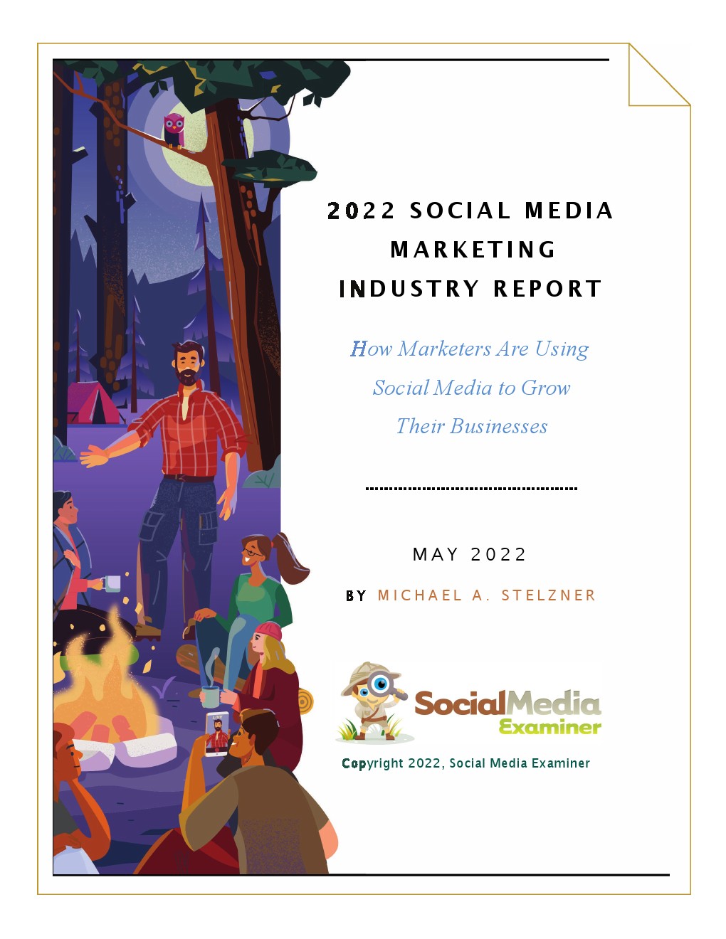Social Media Examiner：2022年社交媒體營(yíng)銷(xiāo)報(bào)告
