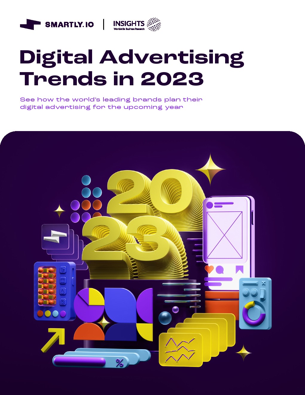 Smartly.io：2023年數(shù)字廣告趨勢報告
