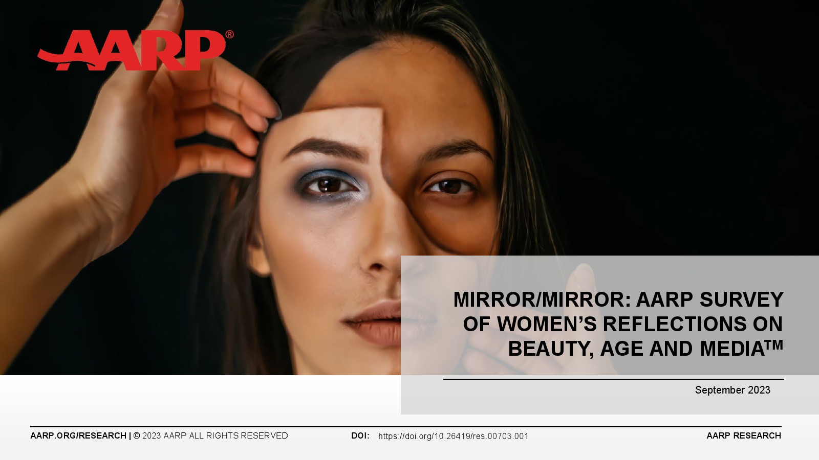 AARP：女性對(duì)美、年齡和媒體的態(tài)度調(diào)查報(bào)告