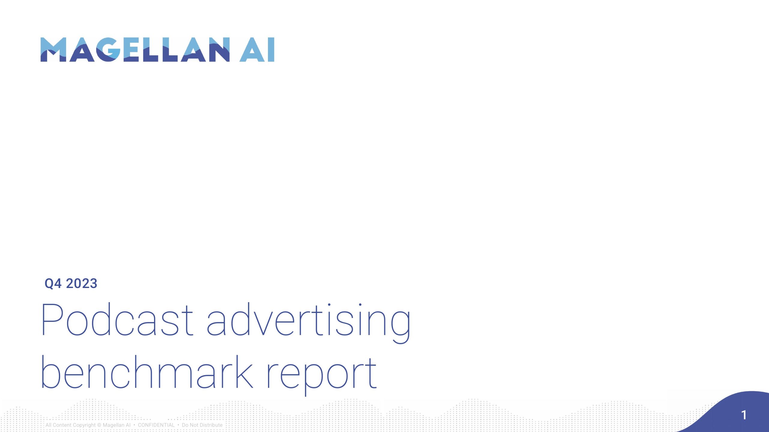 Magellan AI：2023年第四季度播客廣告基準(zhǔn)報(bào)告